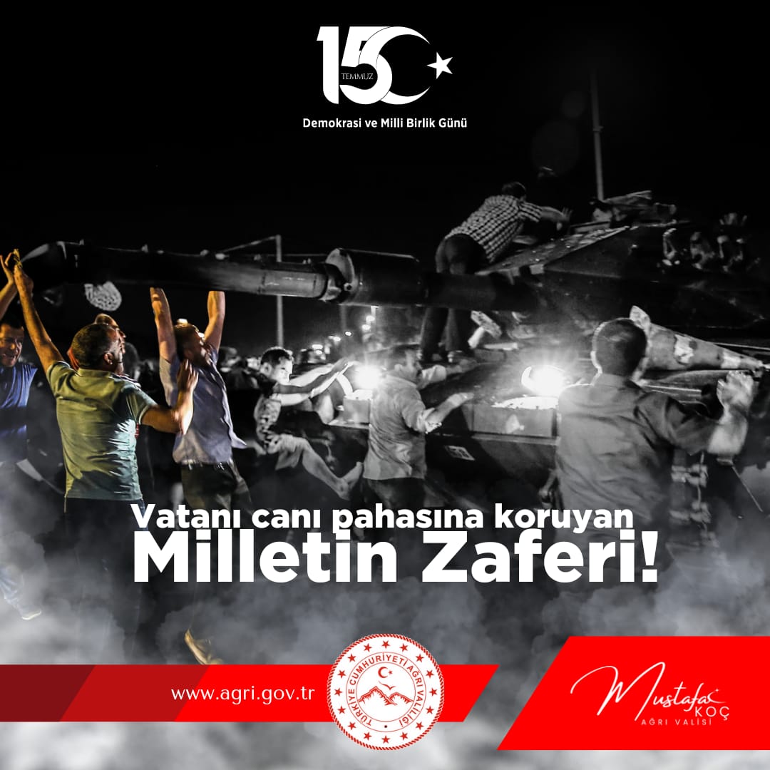 Valimiz Sayın Mustafa KOÇ’un 15 Temmuz Demokrasi ve Milli Birlik Günü Mesajı 
